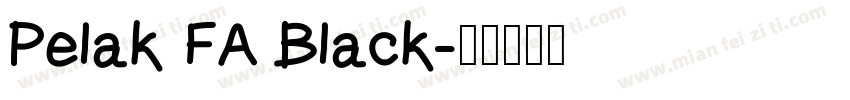 Pelak FA Black字体转换